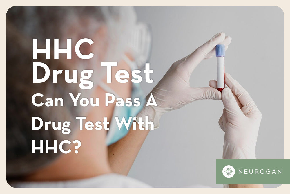 HHC Drug Test: Does HHC Show Up In A Drug Test?