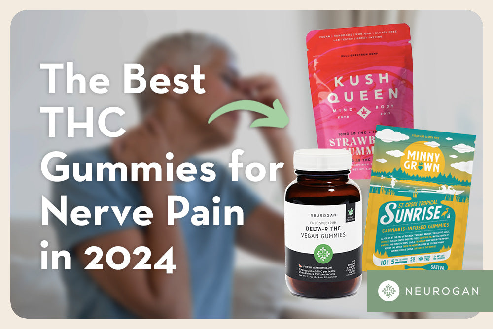 The Best THC Gummies for Nerve Pain in 2024