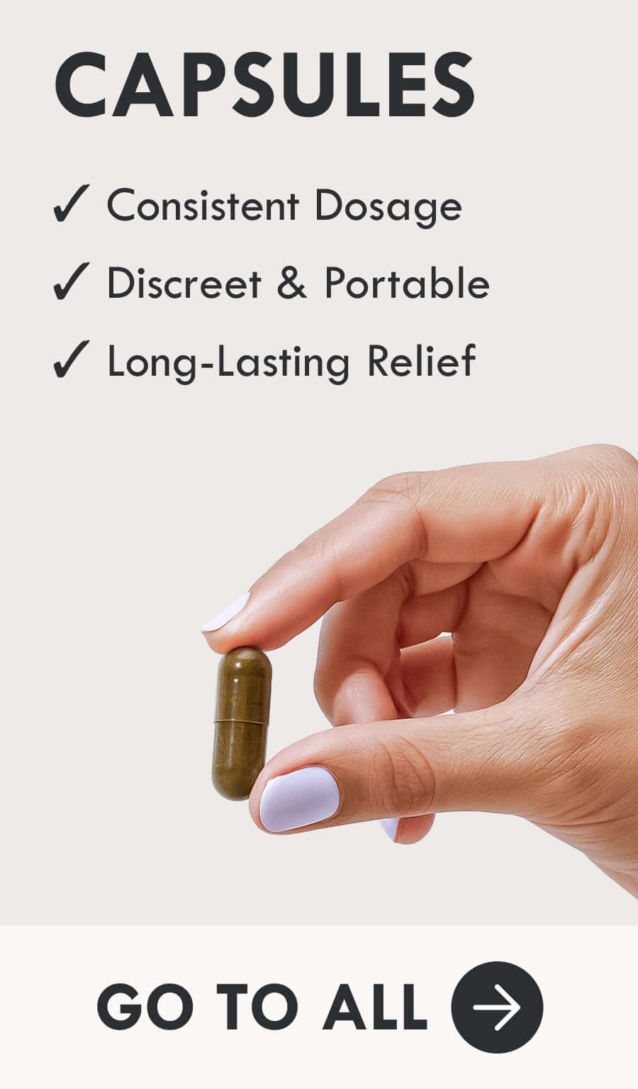 Person holding CBD capsules highlighting consistent dosage, discreet design, and long-lasting relief.
