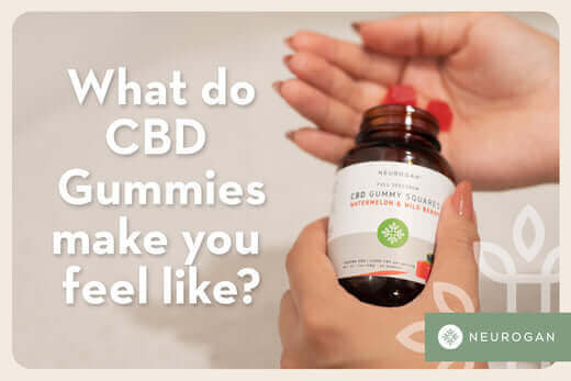 How Do CBD Chews Make You Feel? Overall Effects