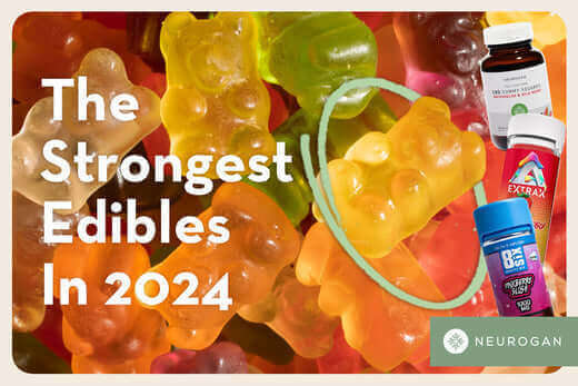Colorful gummy bears with bottles of Strong cannabis edibles. Text: The strongest Edibles in 2024