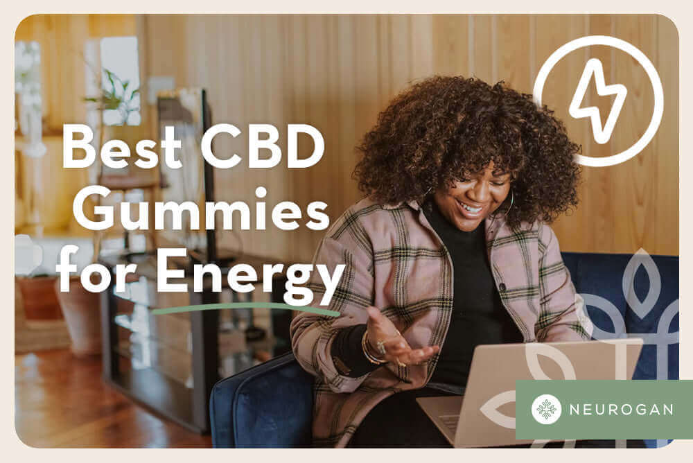 5 Best CBD Gummies For Energy: Energy Boost In A Bite