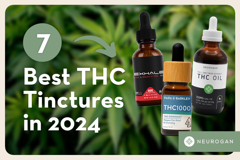 Cannabis flowers and text: best THC tinctures in 2024