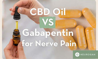 Holding CBD oil next to Gabapentin pills. Text: CBD Oil Vs. Gabapentin for nerve pain