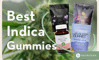 Cannabis flower and top indica gummy products. Text: Best indica gummies