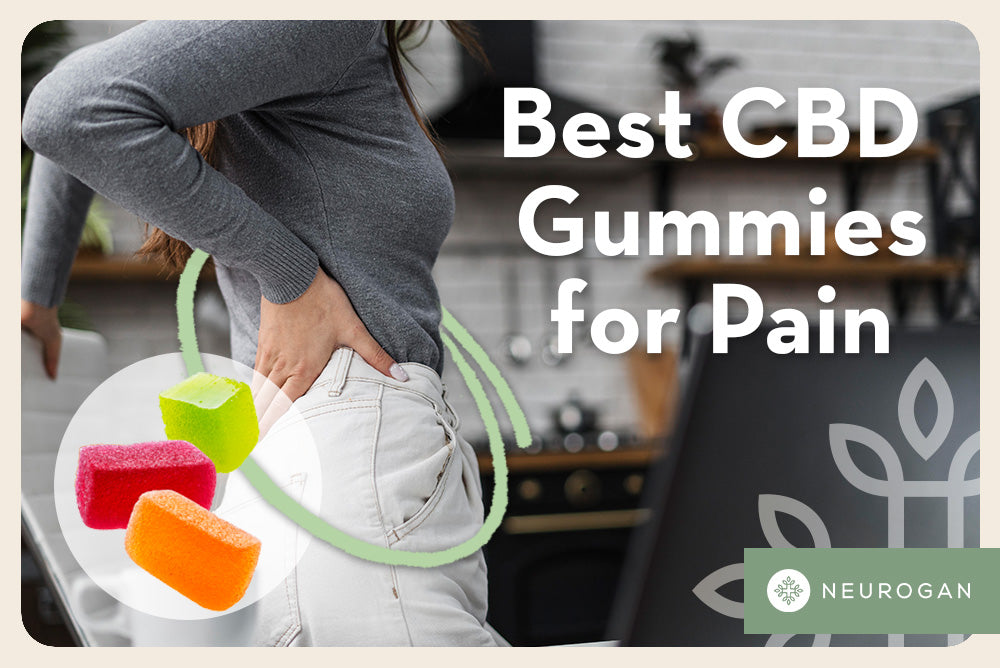 The 5 Best CBD Gummies for Pain: Sweet Relief
