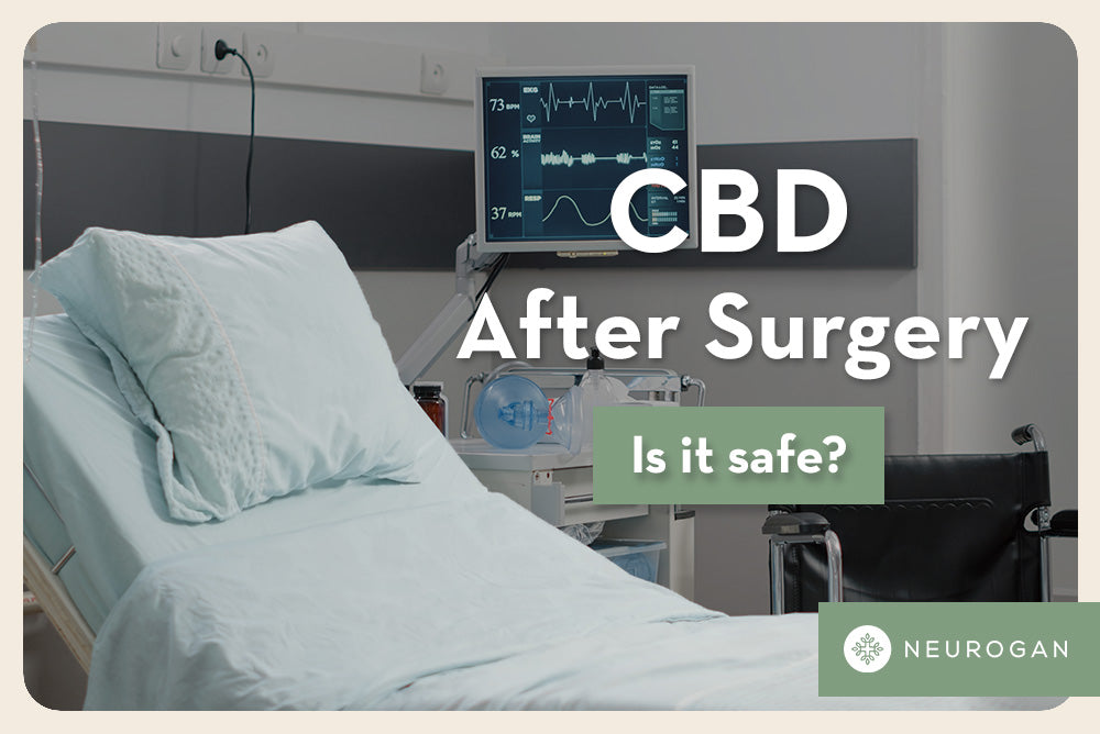 CBD After Surgery: Is It Safe?