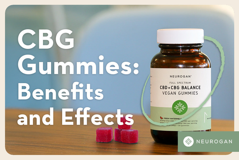 Neurogan CBD:CBG Balance gummies. Text: CBG Gummies benefits and effects