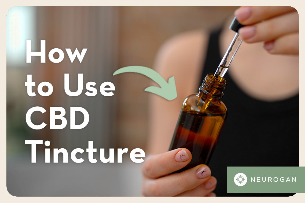 Woman holding CBD tincture bottle. Text: How to use CBD tincture