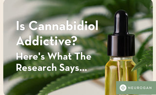 Is CBD Addictive? Here's What The Research Says...