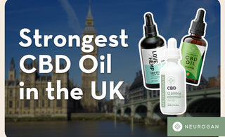 Strongest CBD Oil in the UK