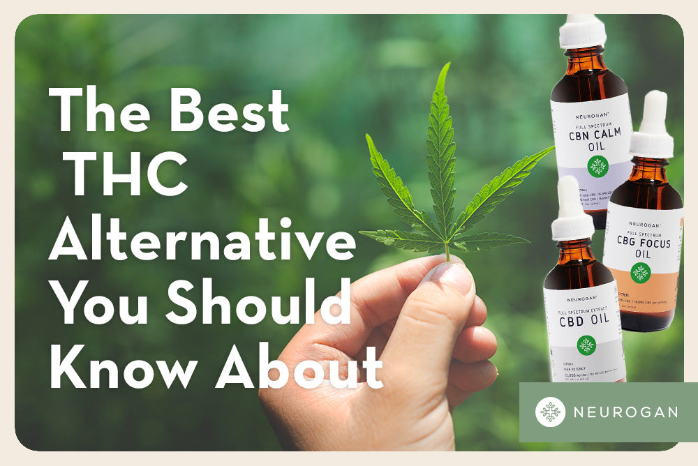  hand holding a hemp leaf and bottles of CBN, CBG and CBD Oil. Text: The Best THC Alternative You Should Know About