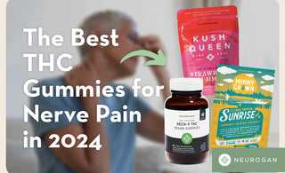 The Best THC Gummies for Nerve Pain in 2024