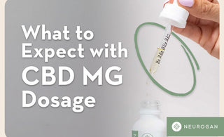 What to Expect with CBD MG Dosage