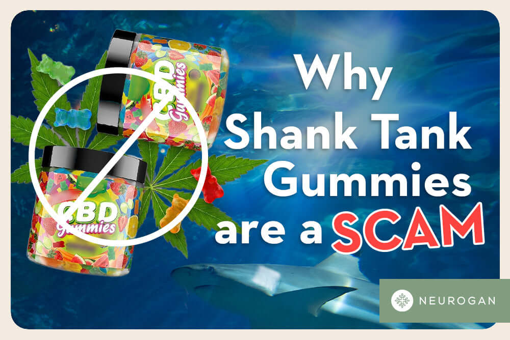 Why Shark Tank CBD Gummies Is a Scam