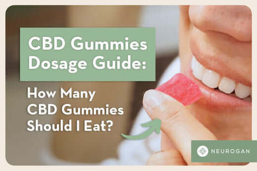 CBD Gummies Dosage Guide | Chart Included