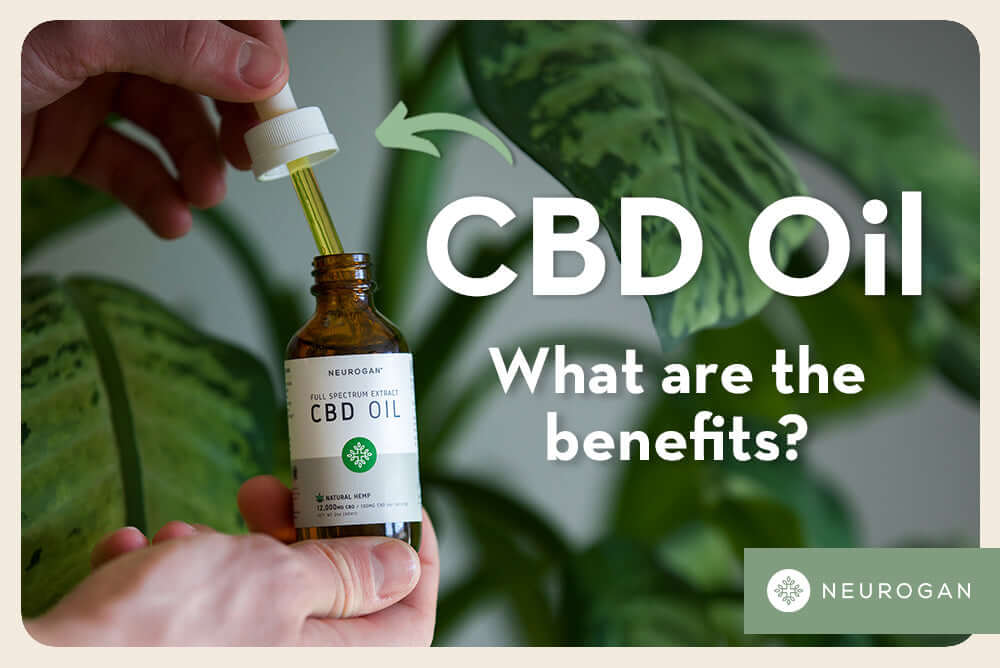 What Are The Benefits of CBD Oil?